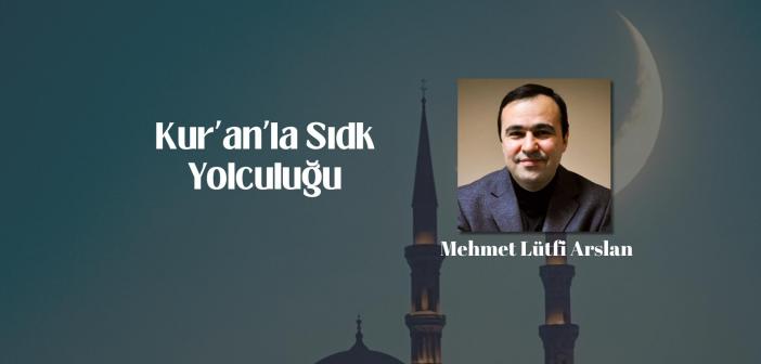 Kur’an’la Sıdk Yolculuğu